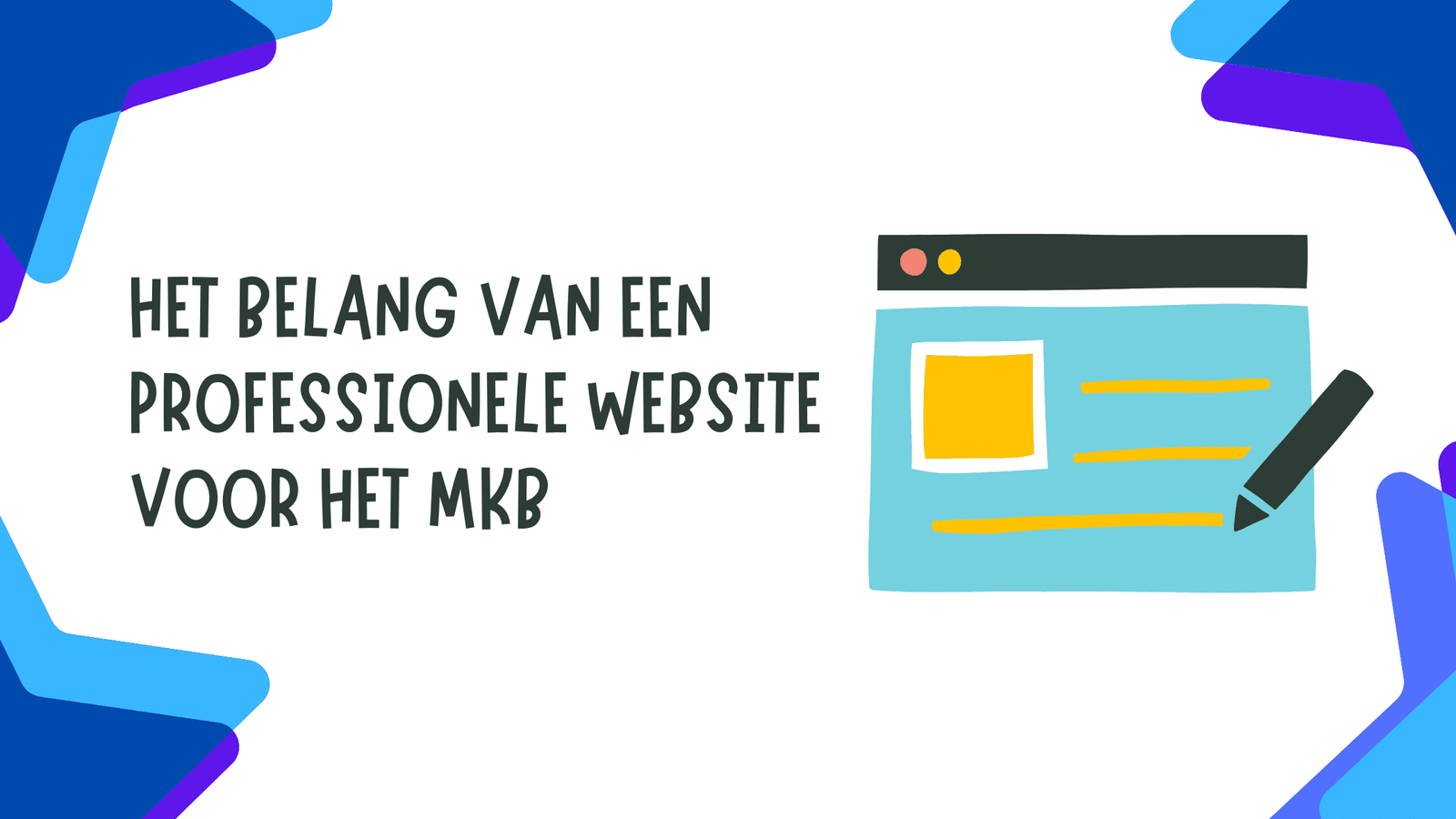 Het belang van een professionele website voor het MKB