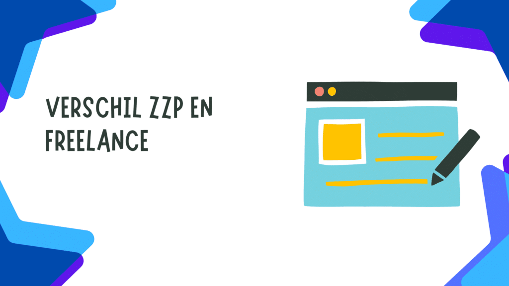 verschil zzp en freelance